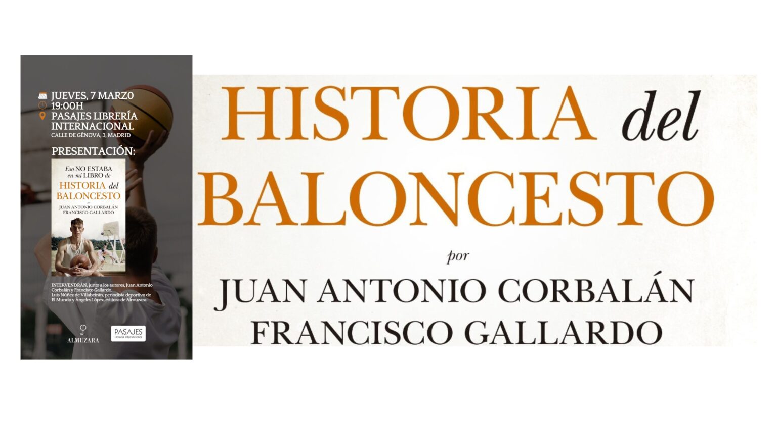 Presentado en Madrid el libro «Eso no estaba en mi libro de historia del baloncesto», de Juan Antonio Corbalán y Francisco Gallardo